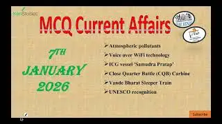 MCQ Current Affairs 7th January 2026 Useful for CAPF(AC), CDS, CSE, State PCS and Different Exams
