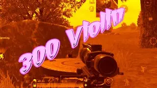 🔥300 Violin Orchestra Pubg Montage - SAMSUNG A3,A5,A6,A7,J2,J5,J7,S5,S6,S7,59,A10,A20,A30,A50,A70