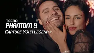 TECNO Phantom 8 TV Commercial &mdash; Capture your legend!