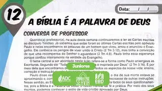 EBD Lição 12 | JUNIORES | A Bíblia É A Palavra De Deus.