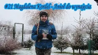 #21 Magdalena Kordel - Anioł do wynajęcia