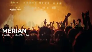 Laung Gawacha (Official Visualiser) | Merian | Vadhaiyaan EP | Punjabi Folk Pop 2025