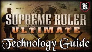 Supreme Ruler Ultimate Technology Guide