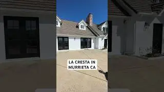 Beautiful home in the prestigious community of La Cresta in Murrieta!