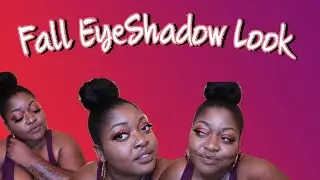 Fall Makeup 2019 I WOC I Tutorial I For Beginners