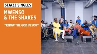 SFJAZZ Singles: Mwenso & The Shakes perform 