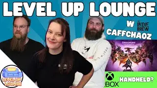 The Indie Brew, Xbox handheld and Content Creation as a parent ft @theindiebrew | Level Up Lounge LV 16