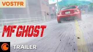 MF GHOST S3 | Trailer Officiel &ndash; VOSTFR