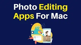 15+ Best Photo Editing Apps For Mac in 2022 | @XBucketLife
