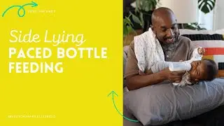Side Lying Paced Bottle Feeding
