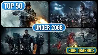 Top 50 PC Games Under 20GB (High Graphics & Smooth Performance)