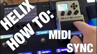 Helix How To: Beatbuddy Midi Clock Sync