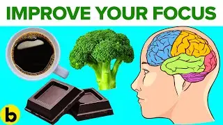 15 Best Foods That Improve Focus And Cognition