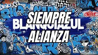 Siempre Alianza – Blanquiazul Crew | Alianza Lima