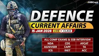 Defence Current Affairs 15 January 2026 |  For NDA CDS AFCAT SSB Interview
