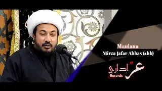 28 Rajab 1440ح | Majlis-e-Safar-e-Imam Hussain (a.s) | Maulana Mirza Jafar Abbas shb | Mira road
