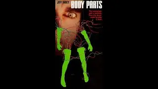 Body Parts (1991) Jeff Fahey Brad Dourif Zakes Mokae