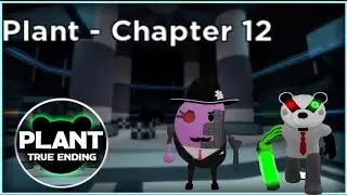 (READ DESCRIPTION) ROBLOX Piggy: Book 1 Chapter 12 (Plant) TRUE ENDING! | Solo Playthrough