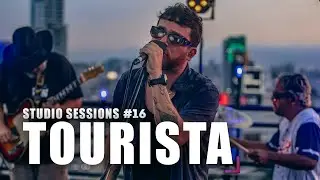 STUDIO SESSIONS I EP 16 I Tourista EN VIVO
