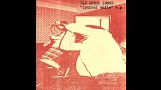 Bad Dress Sense - Cynical Smile (1987) Full EP