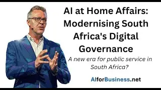 AI Transformation of South Africa's Home Affairs