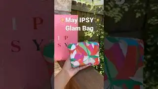 💖May Ipsy Glam Bag💖 #makeup #unboxing #newmakeup #ipsy #giftedbyipsy #beauty #ofracosmetics