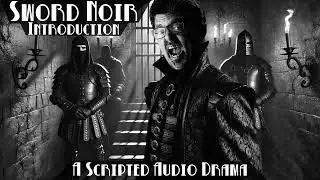 Sword Noir - Introduction