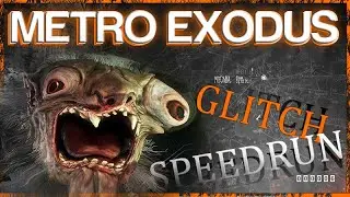 Metro Exodus Wall Glitch for Speedrun - out of map in Moscow