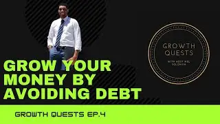GROW YOUR MONEY BY AVOIDING DEBT!!!!!