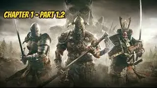 FOR HONOR - Walkthrough Gameplay - Chapter 1 (Knights Campaign) - Part 1.2