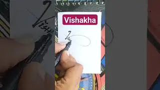 Vishakha name style #ytshorts #signature #khushbuart #shortsvideo