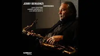 Jerry Bergonzi - Silent Flying