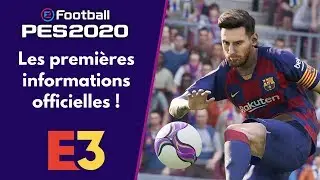 PES 2020 : Les premi&egrave;res infos sur PES 2020 !