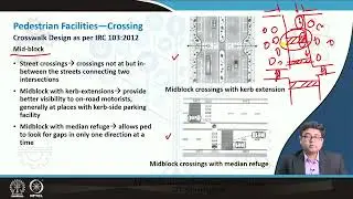 Lecture 38: Non-Motorised Transportation (NMT) Planning: Design of Pedestrian Infrastructure