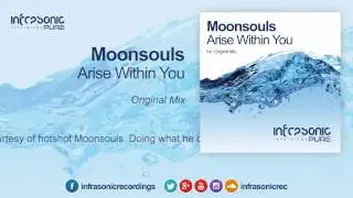 Moonsouls - Arise Within You [Infrasonic Pure]