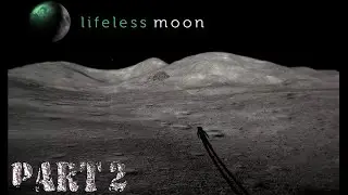 БИОЛОГ ➤Lifeless Moon➤Прохождение#2