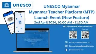 Myanmar Teacher Platform (MTP) Orientation
