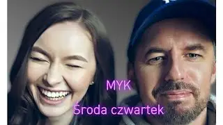MYK -ŚRODA CZWARTEK aku live- 3/5