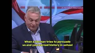 Orban about Merz threat: 2x was enough. We don't want a third time.