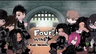 Gacha react to fourth wing (full version)