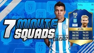 MESSI'S LITTLE BROTHER!! TOTS ACUNA 7 MINUTE SQUADS!! (FIFA 17 TOTS SQUAD BUILDER)