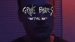 Grave Babies - 