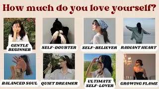How Much Do You Love Yourself? 💖 | Fun Personality Quiz Game |  @quizgalaxtopia
