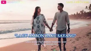 Lagu Ambon Baku Sayang - Cover By JRL Studio MC || Lagu Ambon Viral 2026