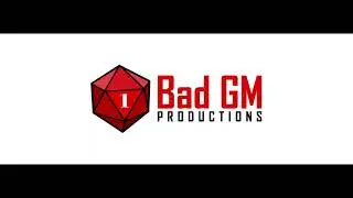 Bad GM's Campaign Build Along Season 2, Episode 59:  Season 2 Finale