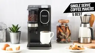 The 5 Best Single Serve Coffee Makers in 2025 (Buying Guide)