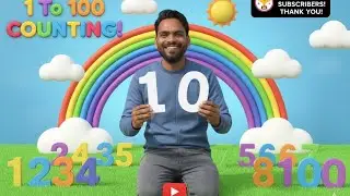 Count to 1 - 100 l Learn Counting l Numbers Song 1 to 100 l Easy One To Hundred Count l Maths 