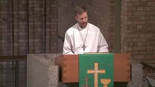 Sermon by Seminarian Graham Jenkins October 24, 2021