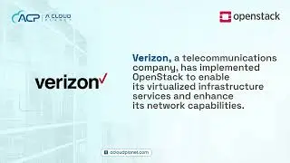 Verizon Uses Openstack-A Cloud Planet