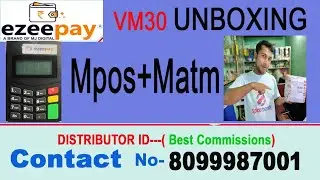 Ezeepay VM30 MPOS Unboxing